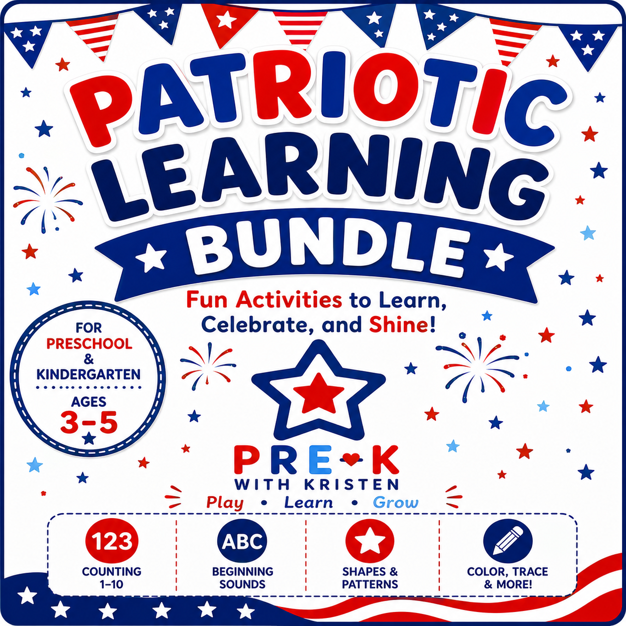Red, White. & Blue Learning Bundle (ages 3-5)